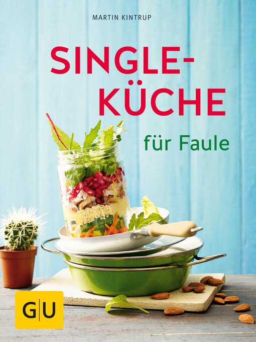 Title details for Singleküche für Faule by Martin Kintrup - Available